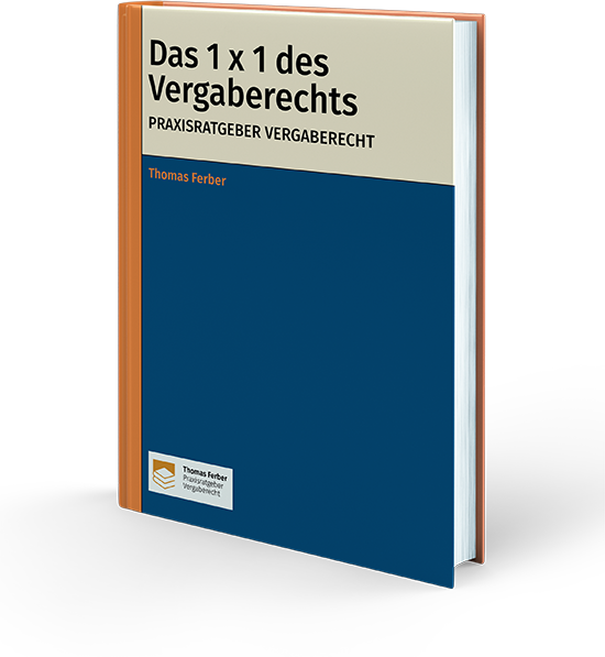 Das 1 x 1 des Vergaberechts